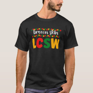 Camiseta Pele Morena LCSW Assistente Social Clínico Licenci