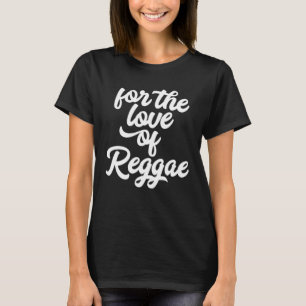 Camiseta Pelo Amor do Reggae