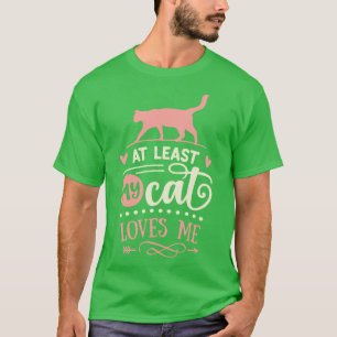 Camiseta Pelo Menos Meu Gato Me Ama 1