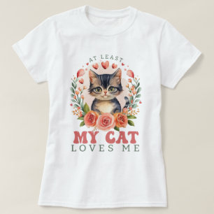 Camiseta Pelo menos meu gato me ama de mulheres Dias de os