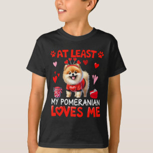 Camiseta Pelo Menos Meu Pomerânia Me Ama No Dia dos Namorad