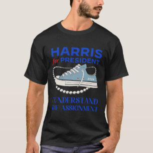 Camiseta Pelo Presidente, Compreendo O Ignment Kamala 2024
