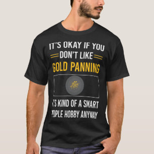 Camiseta Peneirador de Ouro para Pessoas Inteligentes