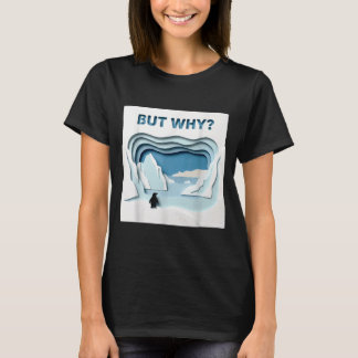 Camiseta Penguin But Why Trendy Penguins Meme T-Shirt_7