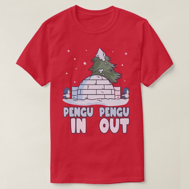Camiseta Penguin  Funny Igloo & Winter Snow Pun, PenguIn Pe (Frente do Design)