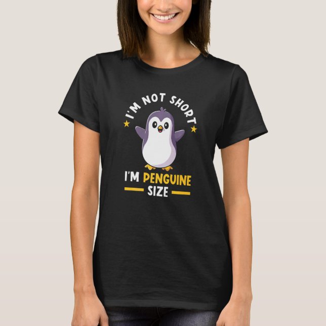Camiseta Penguin Short Pessoas Im Not Short Penguin (Frente)