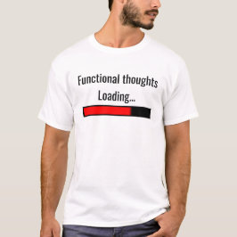 Camiseta Pensamento carregando...
