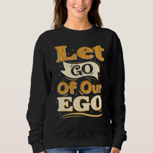 Camiseta Pensamento Positivo Inspiracional Deixe-Se Ir Do S