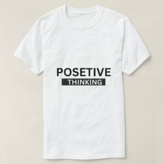 Camiseta Pensamento Positivo – Um Presente Perfeito para Ca