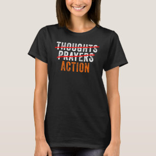 Camiseta Pensamentos Anti-Armas Oram Ação Suficiente Contra