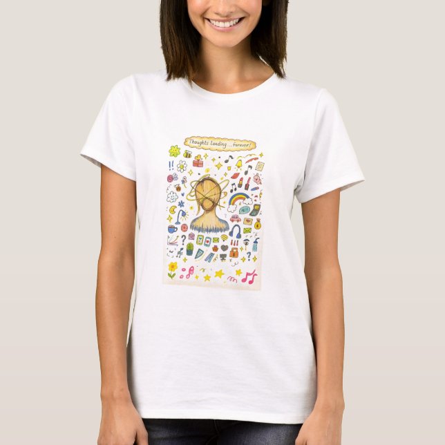 Camiseta Pensamentos Carregando... para sempre! (Frente)