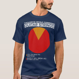 Camiseta Pensamentos Enquanto Altera Cordas De Violão Elétr