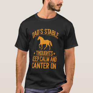Camiseta Pensamentos Estáveis do Papai Mantêm a Calma e Con