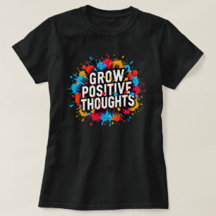 Camiseta Pensamentos Positivos Crescem Gráfico de Cotação I