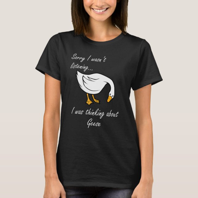 Camiseta Pensando Em Pássaros Gansos Bons (Frente)