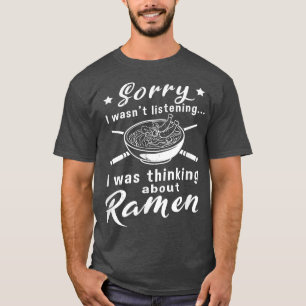 Camiseta Pensando Em Ramen Engraçado Dizendo Comida Japones