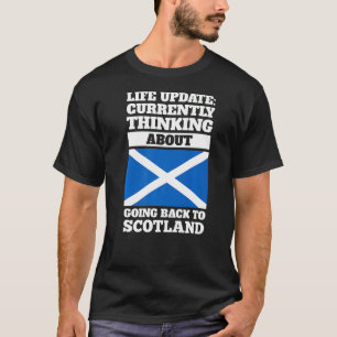 Camiseta Pensando em voltar para a Escócia Pre