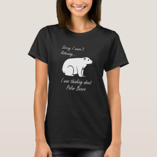 Camiseta Pensando Sobre Ursos Polares O Prêmio Ártico de Vi