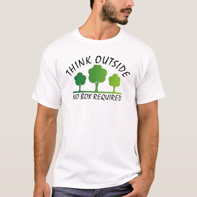 Camiseta pensar fora da caixa não é necessário (Frente)
