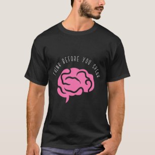 Camiseta Pense Antes De Falar Arte Negra Colorida Moderna