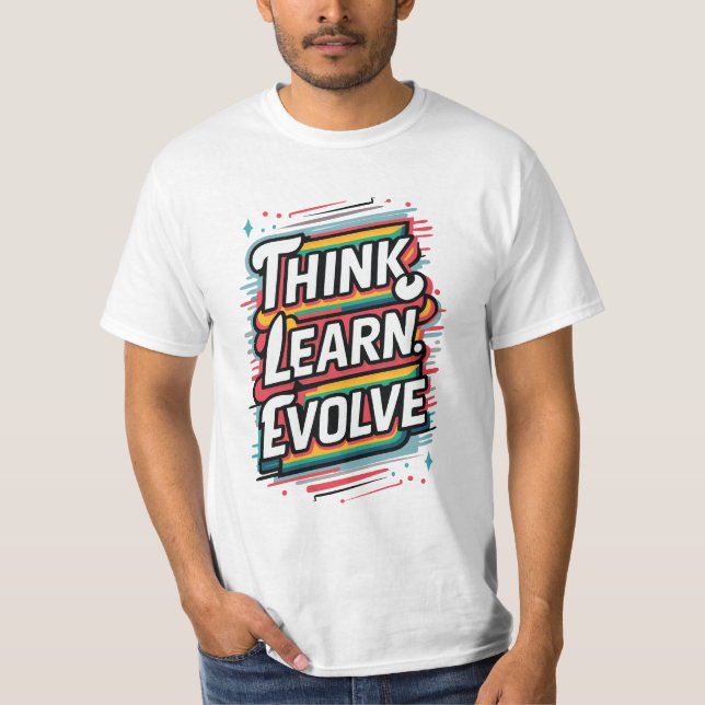 Camiseta Pense. Aprenda. Evoluir. (Frente)
