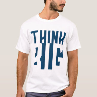 Camiseta Pense em uma grande motivação