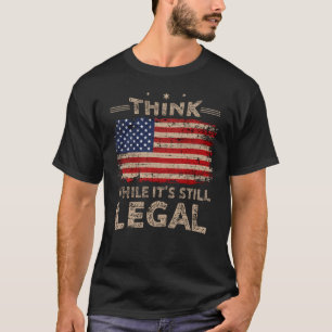 Camiseta Pense enquanto ainda é legal
