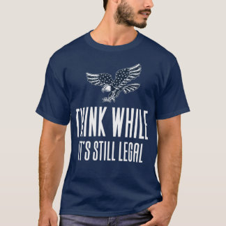 Camiseta Pense Enquanto Ainda Está Legal9
