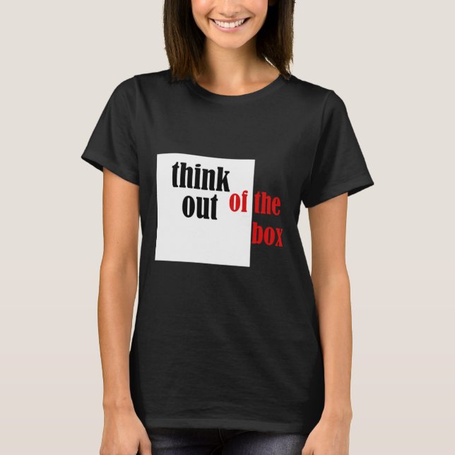 Camiseta Pense Fora Da Caixa Engraçado Design (Frente)