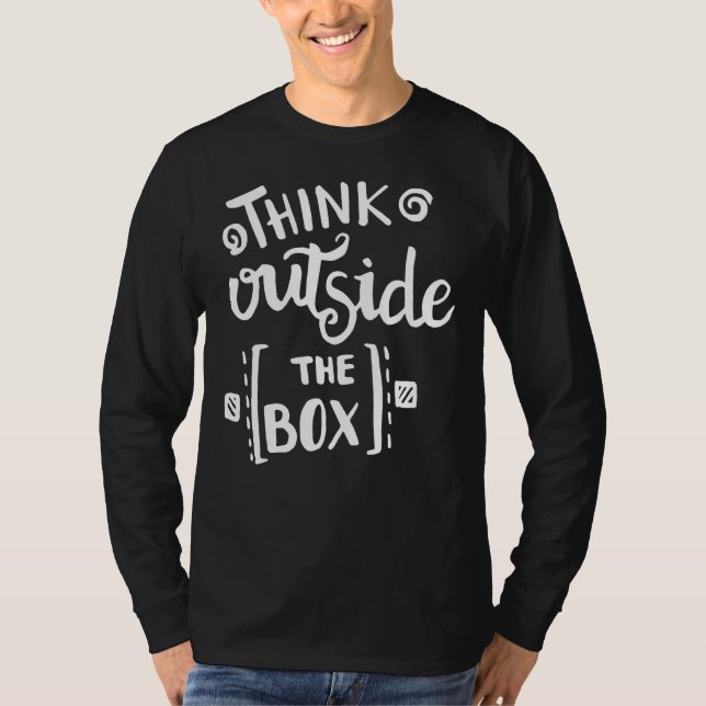 Camiseta Pense Fora Da Caixa: Slogan Motivacional (Frente)
