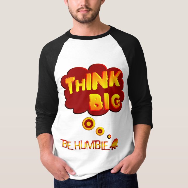 Camiseta Pense grande (Frente)