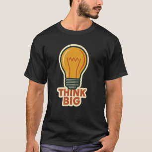 Camiseta Pense Grande Lâmpada Engraçado Motivacional