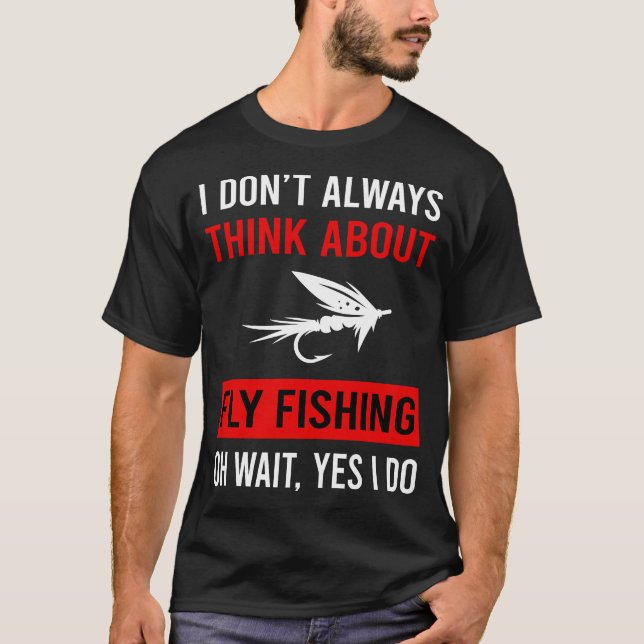 Camiseta Pense na pesca de mosca (Frente)