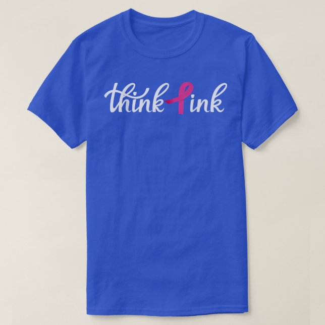 Camiseta Pense no Cancer rosa da mama (Frente do Design)