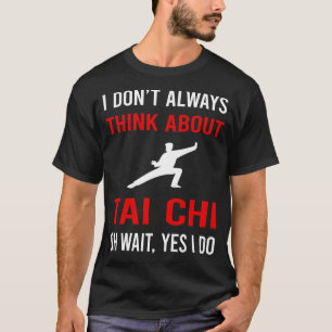 Camiseta Pense no Tai Chi