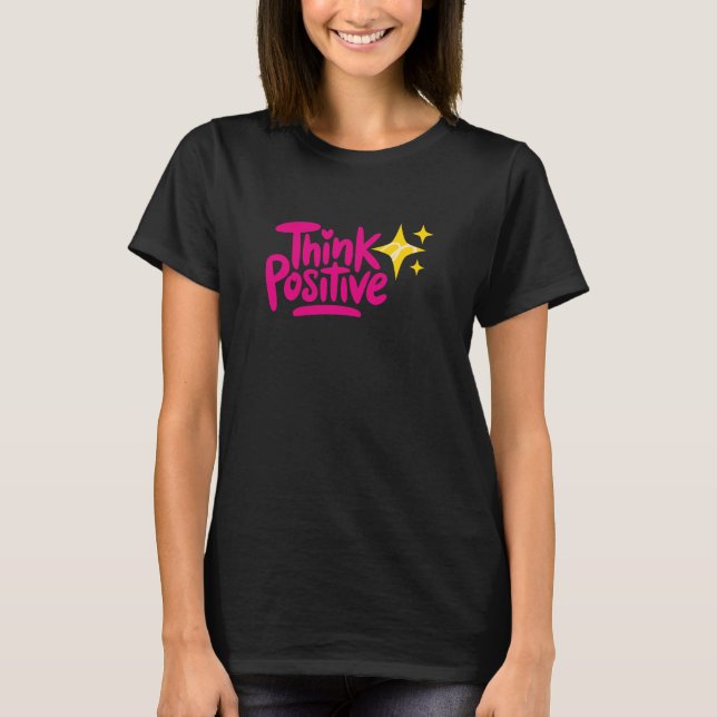 Camiseta Pense positivo (Frente)