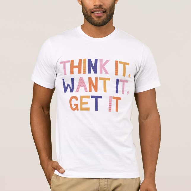 Camiseta Pense que quer que você pegue (Frente)