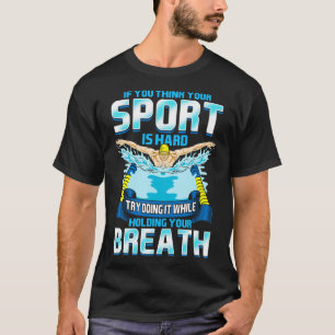 Camiseta Pense Que Seu Duro Esportivo O Faz Segurando Sua R