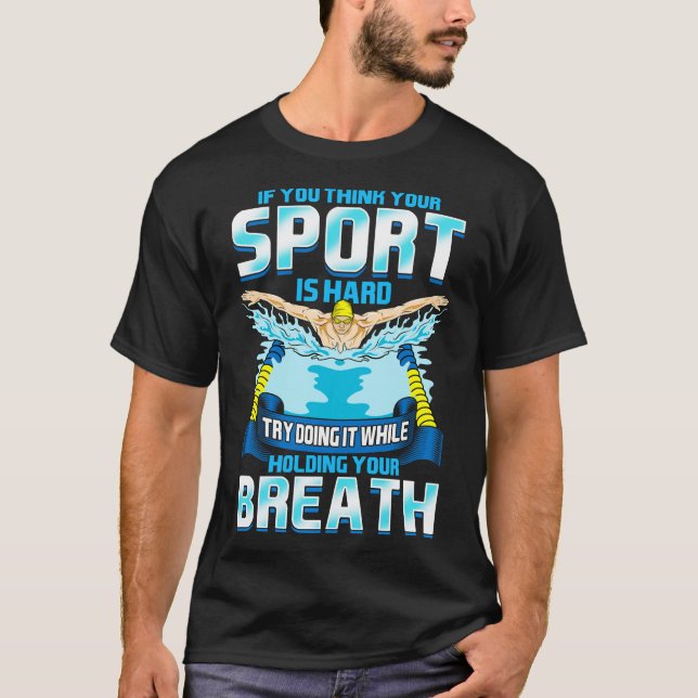 Camiseta Pense Que Seu Duro Esportivo O Faz Segurando Sua R (Frente)