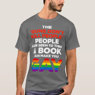 Camiseta Pense que um livro pode fazer você Gay