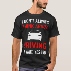 Camiseta Pense Sobre Condução