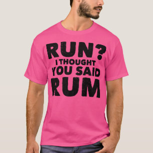 Camiseta Pensei Que Disse Rum Engraçado Bebendo Premium