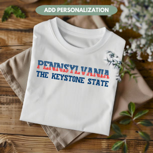 Camiseta Pensilvânia Patriótica O Estado Pedra Angular Pers
