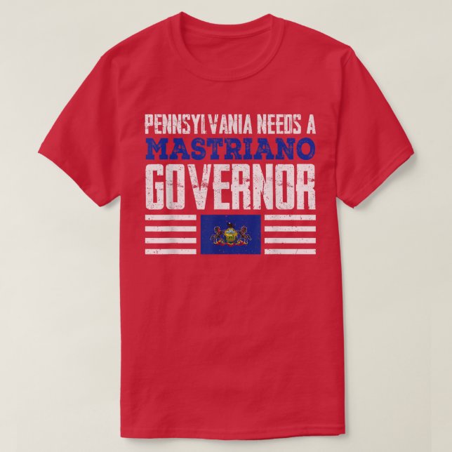 Camiseta Pensilvânia Precisa De Um Governador Mastriano Dou (Frente do Design)