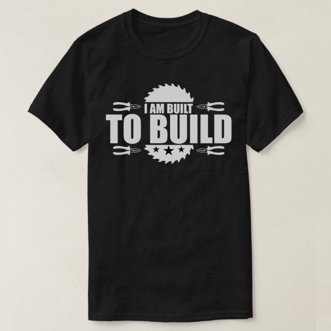 Camiseta Pentry Que Estou Construído Para Construir (Frente do Design)