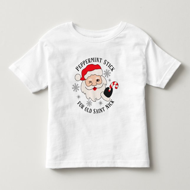 Camiseta Peppermint Stick for Old Santo Nick (Frente)
