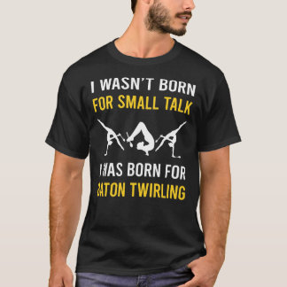 Camiseta Pequena palestra Baton Twirl Twirler