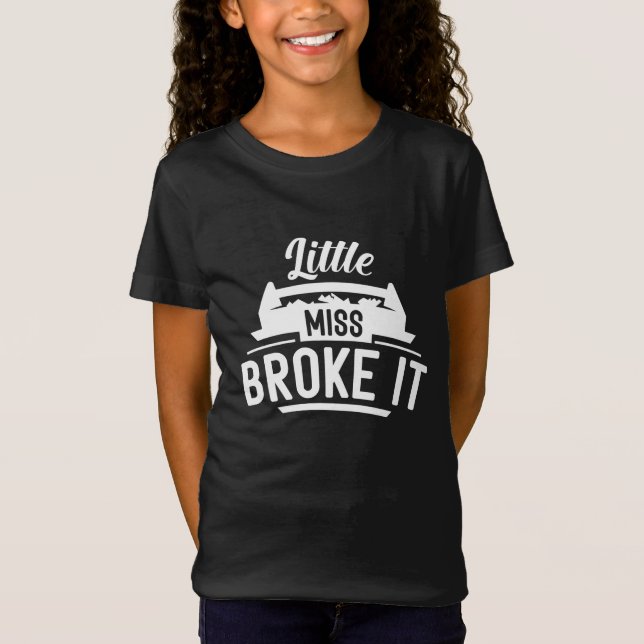 Camiseta Pequena Senhorita Quebrou (Frente)