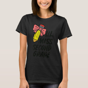 Camiseta Pequena Senhorita Segunda Série 2ª Volta ao Primei