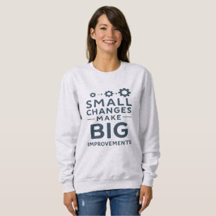 Camiseta Pequenas Mudanças Fazem Grandes Melhorias Cultura 
